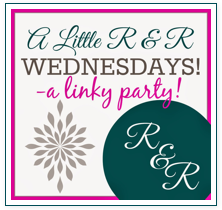 A Little R & R linky party!